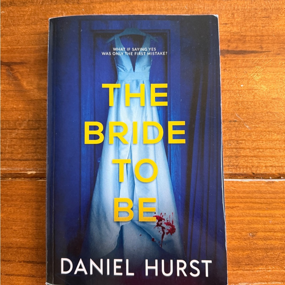 The Bride to Be by Daniel Hurst - Blue Cover with Yellow Title
